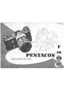 VEB Pentacon Pentacon F manual. Camera Instructions.